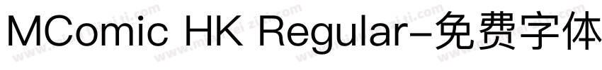 MComic HK Regular字体转换